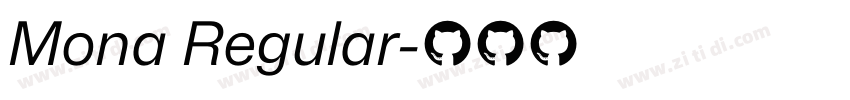 Mona Regular字体转换